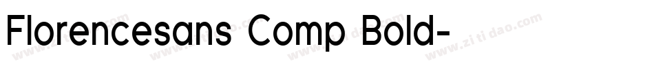Florencesans Comp Bold字体转换